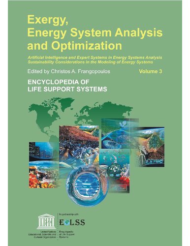 Exergy Energy System Analysis And Optimization Artificial Intelligence And Expert Systems In Energy Systems Analysis Sustainability 1st Edition Christos A Frangopoulos Editor