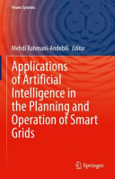 Applications Of Artificial Intelligence In Planning And Operation Of Smart Grids Mehdi Rahmaniandebili