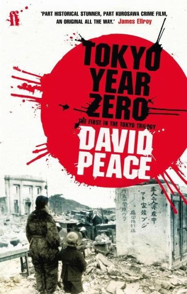 Tokyo Year Zero David Peace
