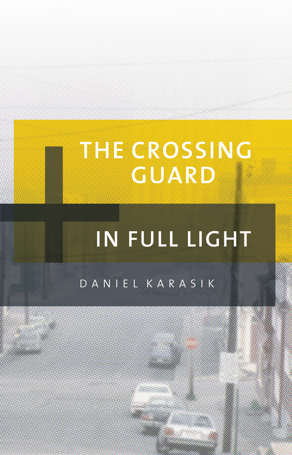 The Crossing Guard In Full Light Daniel Karasik