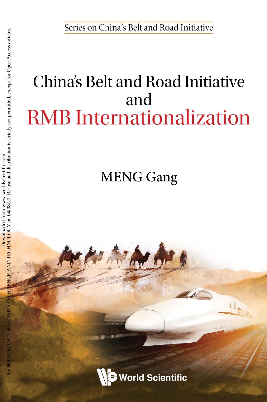 Chinas Belt And Road Initiative And Rmb Internationalization Gang Meng