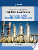 Understanding Physics Waves And Thermodynamics Arihant Experts