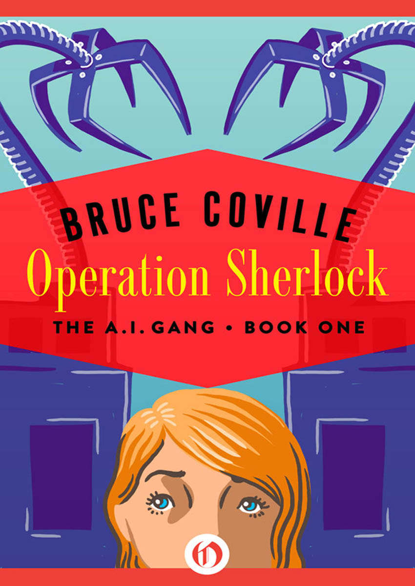 Operation Sherlock The Ai Gang Book 1 Bruce Coville