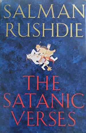 The Satanic Verses A Novel Salman Rushdie