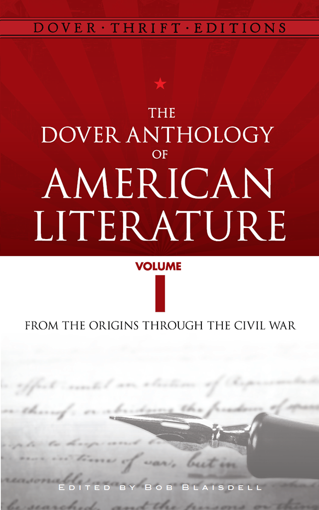 The Dover Anthology Of American Literature Volume I Bob Blaisdell