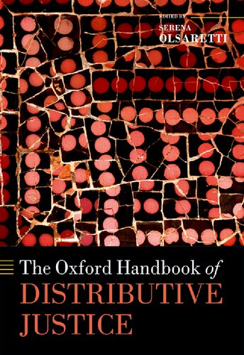 The Oxford Handbook Of Distributive Justice Serena Olsaretti Editor