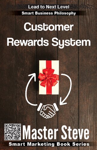 Customer Rewards System Master Steve