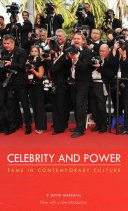 Celebrity And Power Fame In Contemporary Culture P David Marshall