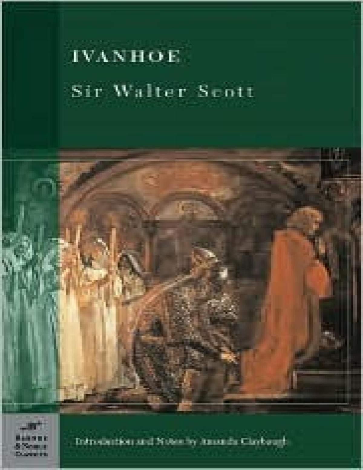 Ivanhoe A Romance Walter Scott