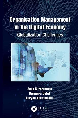 Organisation Management In The Digital Economy Globalization Challenges Anna Brzozowska