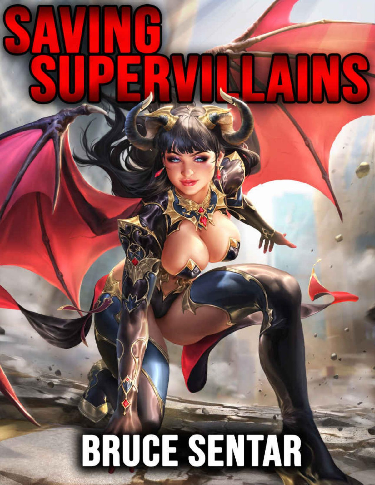 Saving Supervillains 1st Edition Bruce Sentar