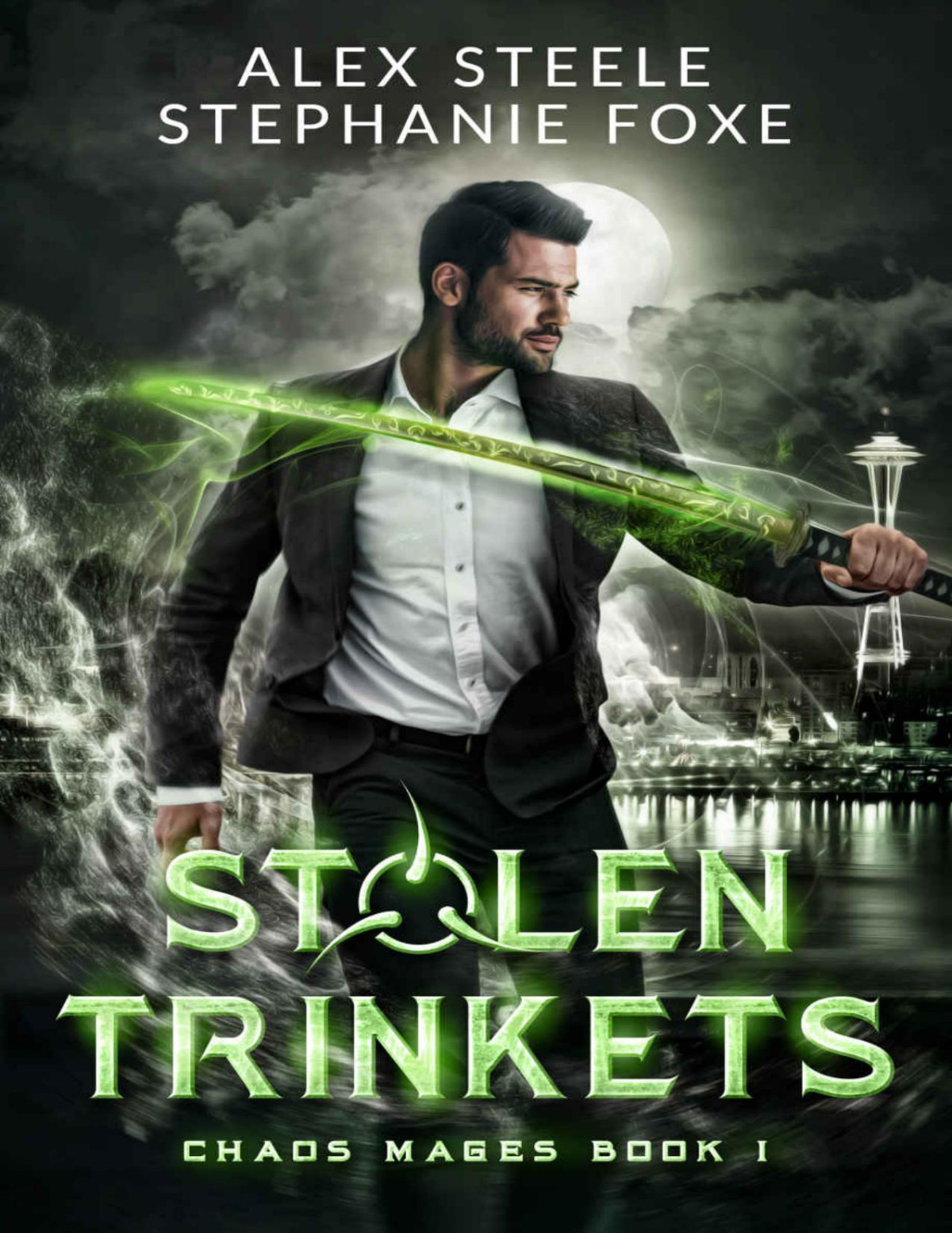 Stolen Trinkets An Urban Fantasy Buddy Cop Thriller The Chaos Mages Book 1 Alex Steele