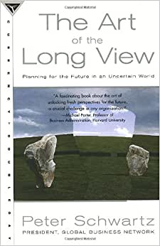 The Art Of The Long View Peter Schwartz