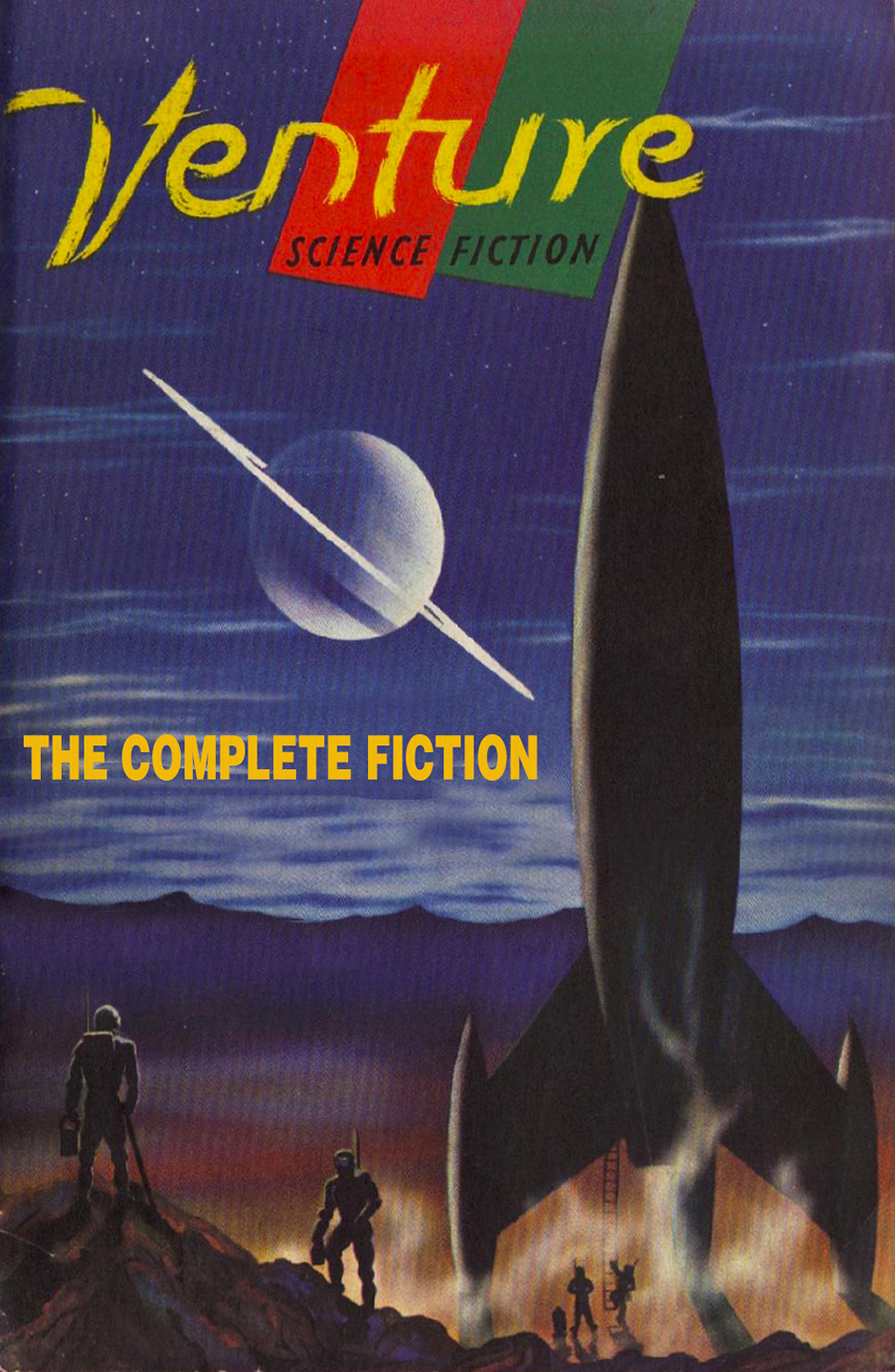 Venture Science Fiction The Complete Fiction Various Authors