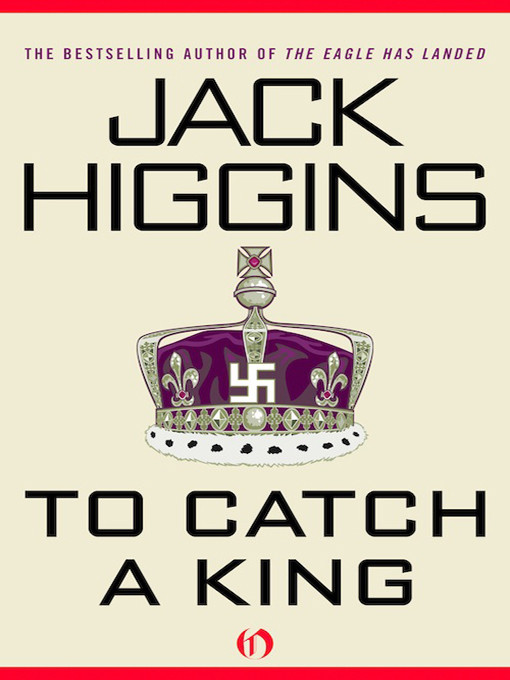 To Catch A King Jack Higgins