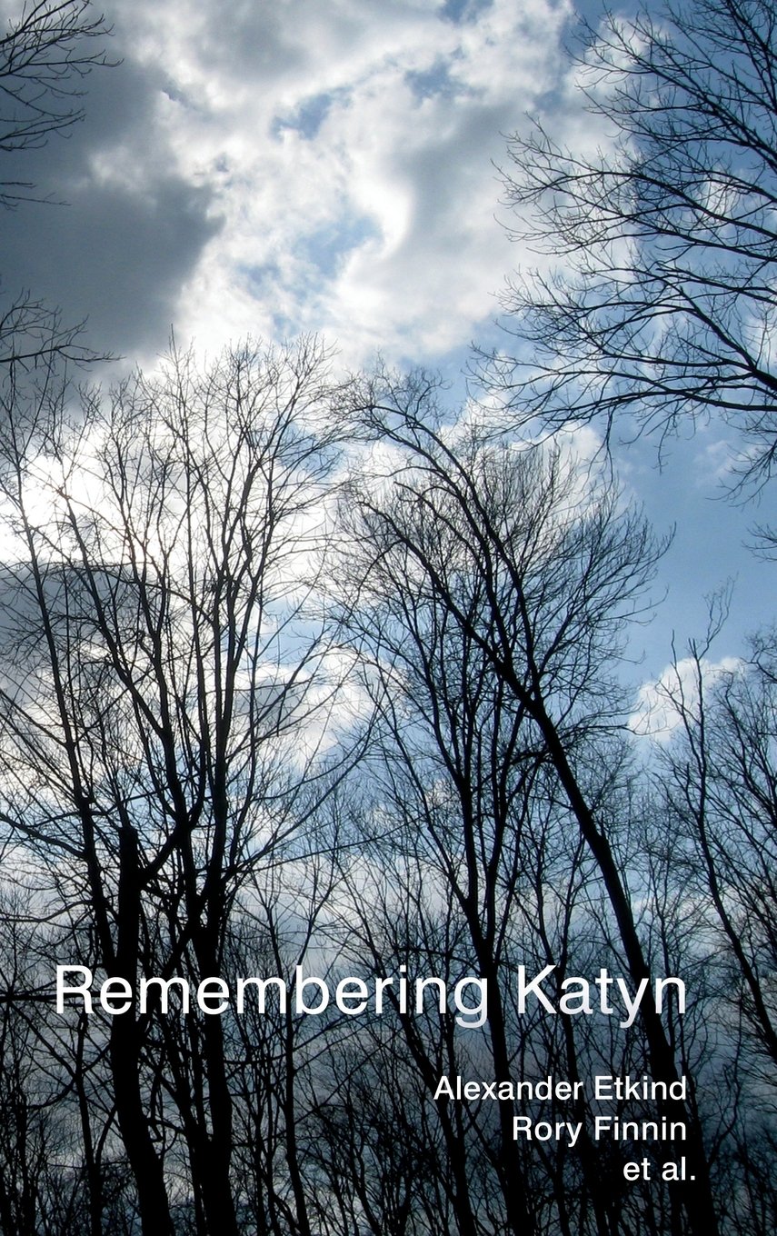 Remembering Katyn 1st Edition Alexander Etkind Rory Finnin Uilleam Blacker