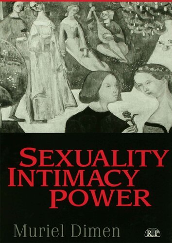 Sexuality Intimacy Power Muriel Dimen