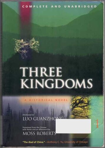 Three Kingdoms A Historical Novel Complete And Unabridged Luo Guanzhong