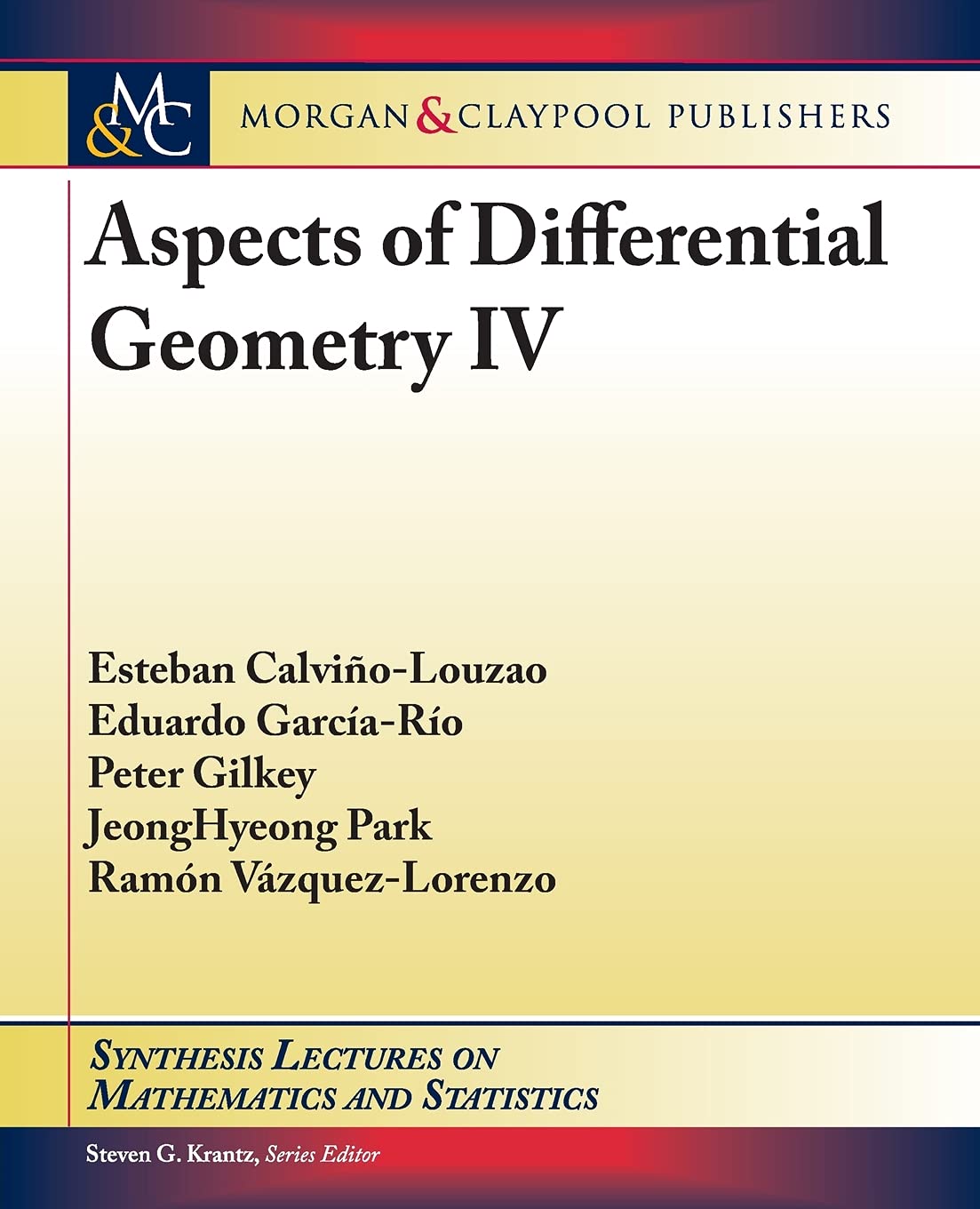Aspects Of Differential Geometry Iv 1st Edition Esteban Calviolouzao