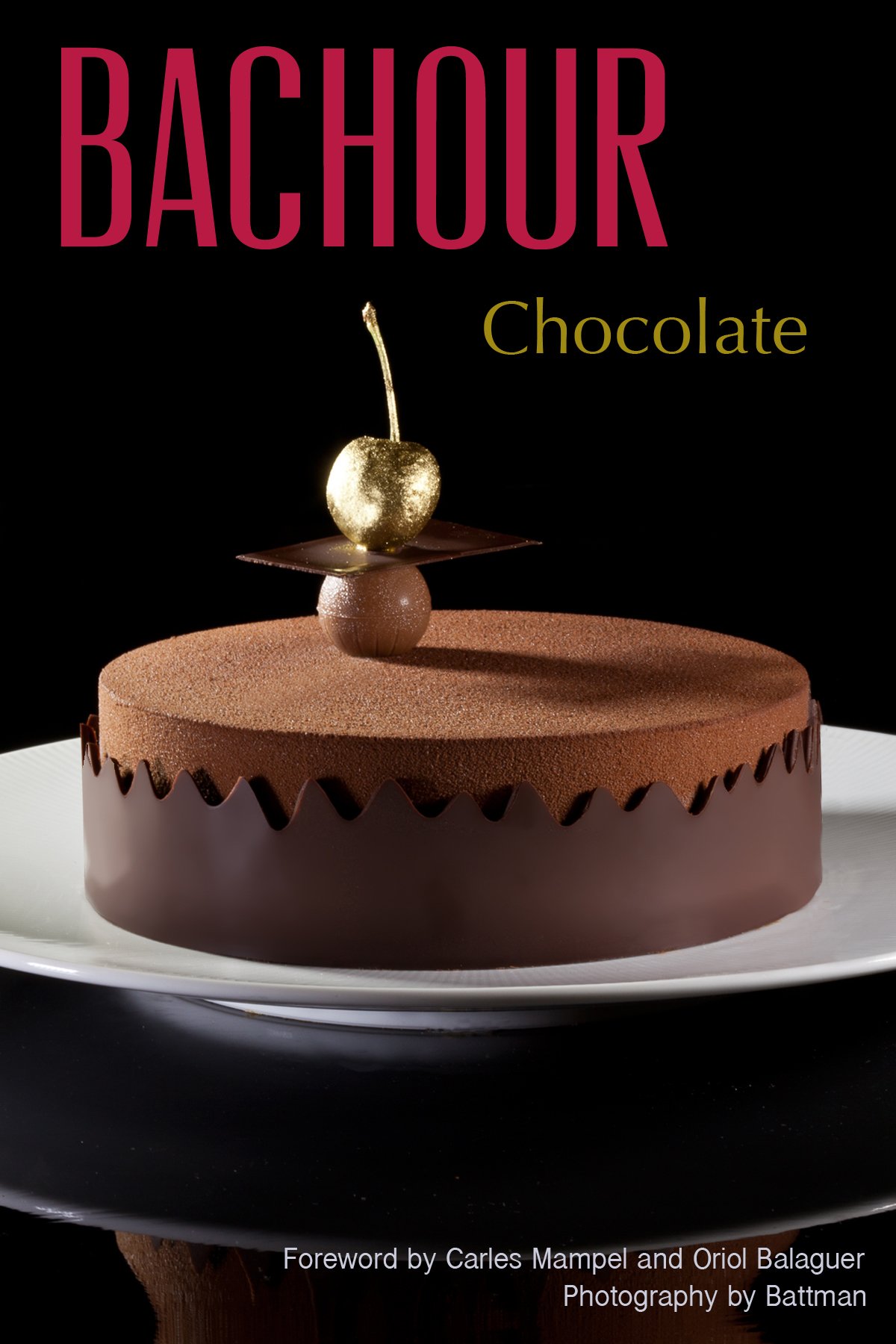 Bachour Chocolate Antonio Bachour