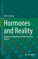 Hormones And Reality John S Torday