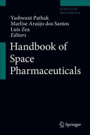 Handbook Of Space Pharmaceuticals Yashwant Pathak Marlise Arajo Dos Santos