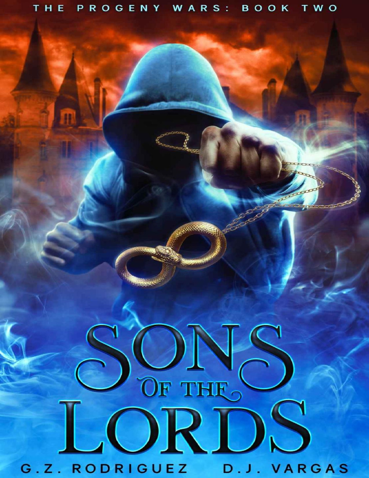Sons Of The Lords The Progeny Wars Book 2 Gz Rodriguez Dj Vargas