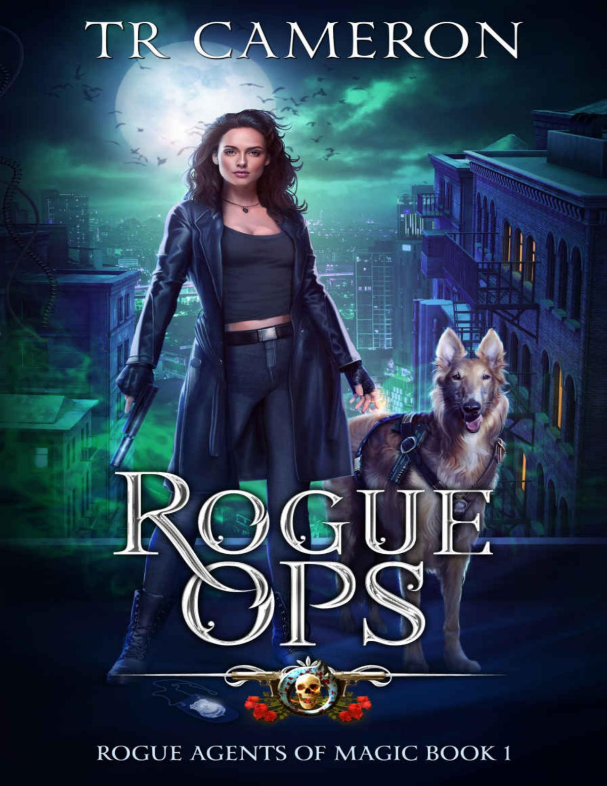 Rogue Ops Rogue Agents Of Magic Book 1 Tr Cameron Martha Carr Michael Anderle