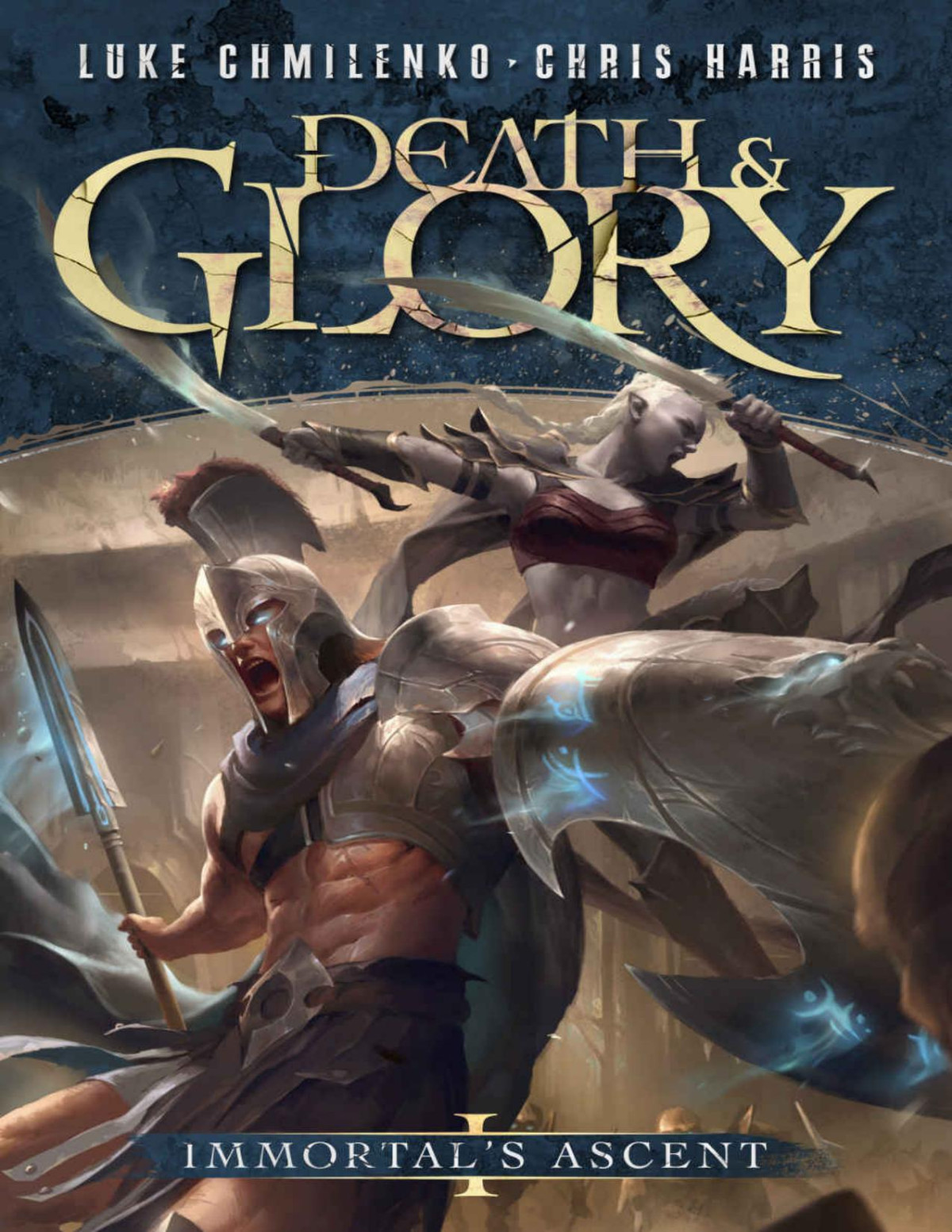 Death And Glory A Progression Fantasy Adventure Immortals Ascent Book 1 Luke Chmilenko Chris Harris