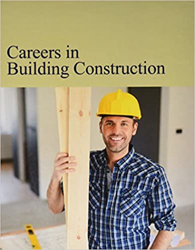 Careers In Building Construction Michael Shallyjensen Phd