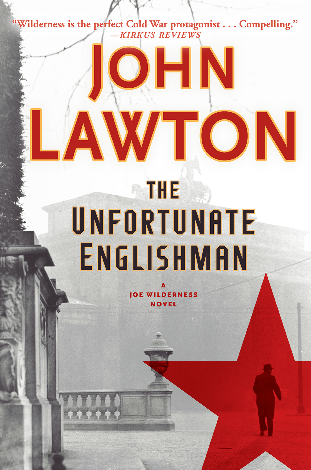 The Unfortunate Englishman John Lawton