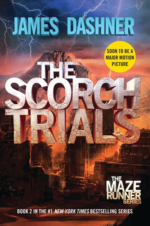 The Scorch Trials The Maze Runner Book 2 James Dashner