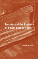 Trotsky And The Problem Of Soviet Bureaucracy Thomas M Twiss