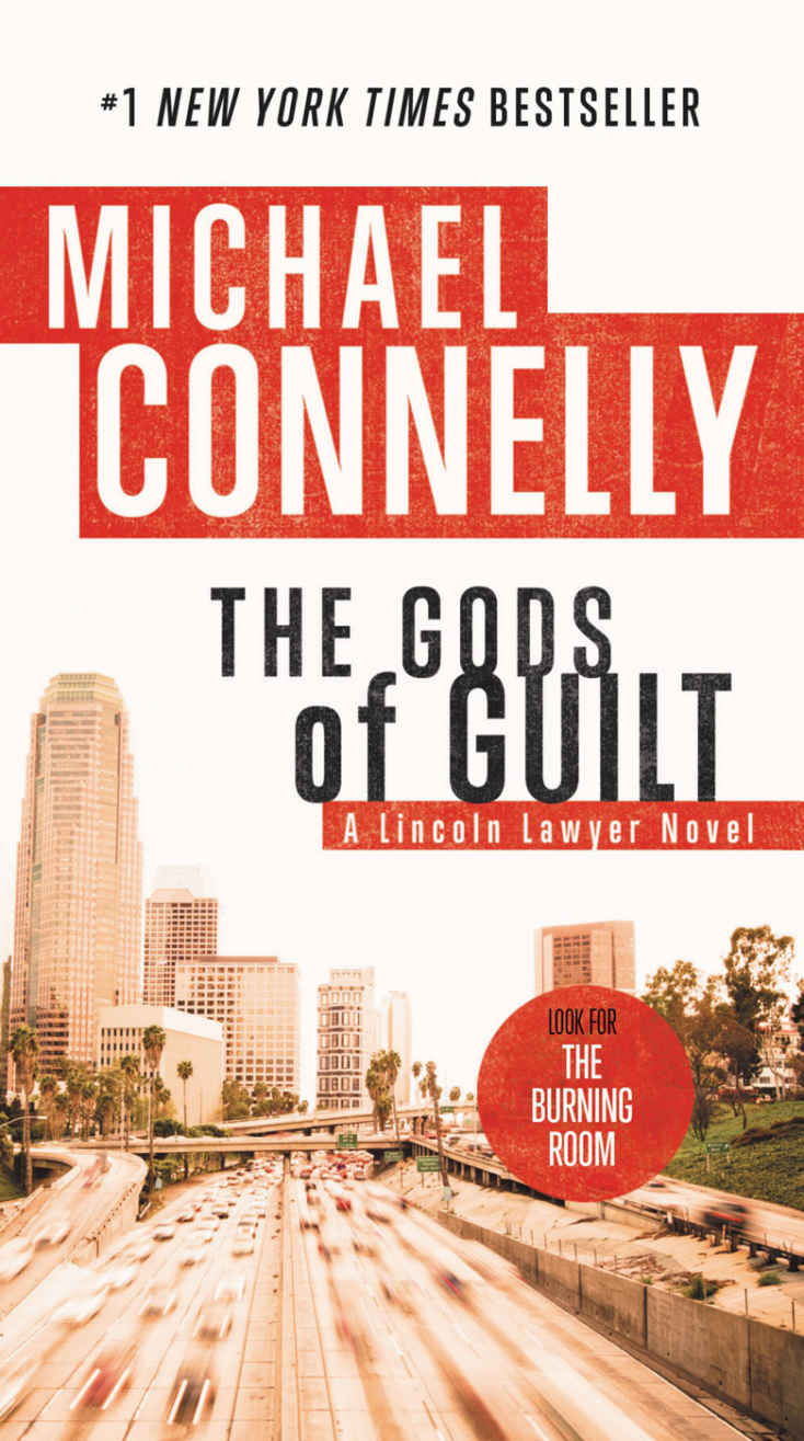 The Gods Of Guilt Mickey Haller Series Book 6 Michael Connelly