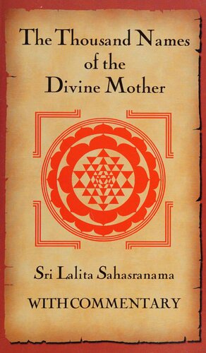 The Thousand Names Of The Divine Mother Shri Lalita Sahasranama 1st Edition Dr Mn Namboodiriprof Kv Devtv Narayana Menon