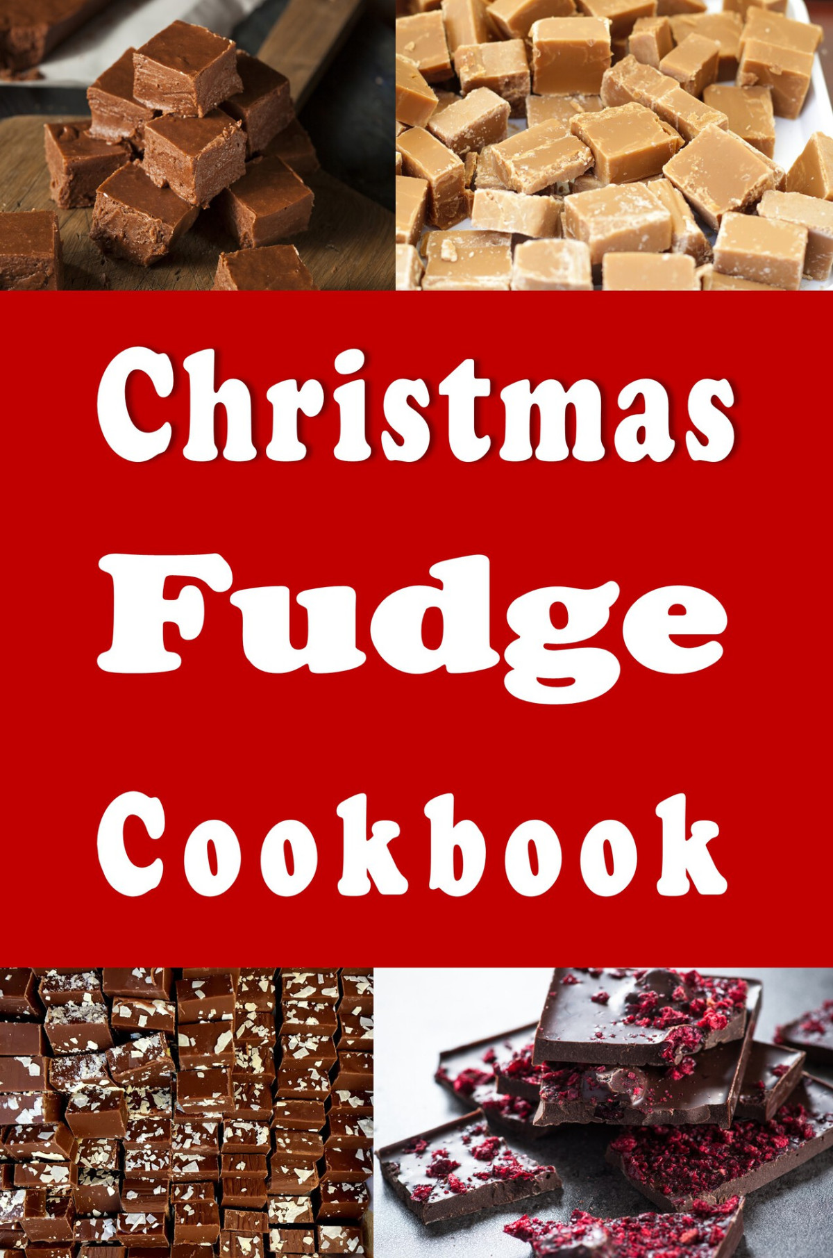 Christmas Fudge Cookbook Laura Sommers
