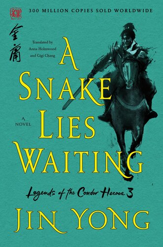 A Snake Lies Waiting The Definitive Edition Jin Yong