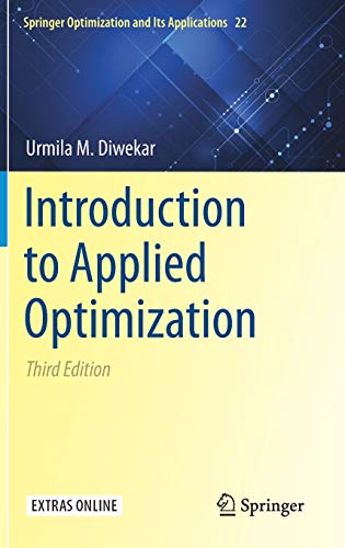 Introduction To Applied Optimization Solutions Manual 3rd Edition Urmila M Diwekar