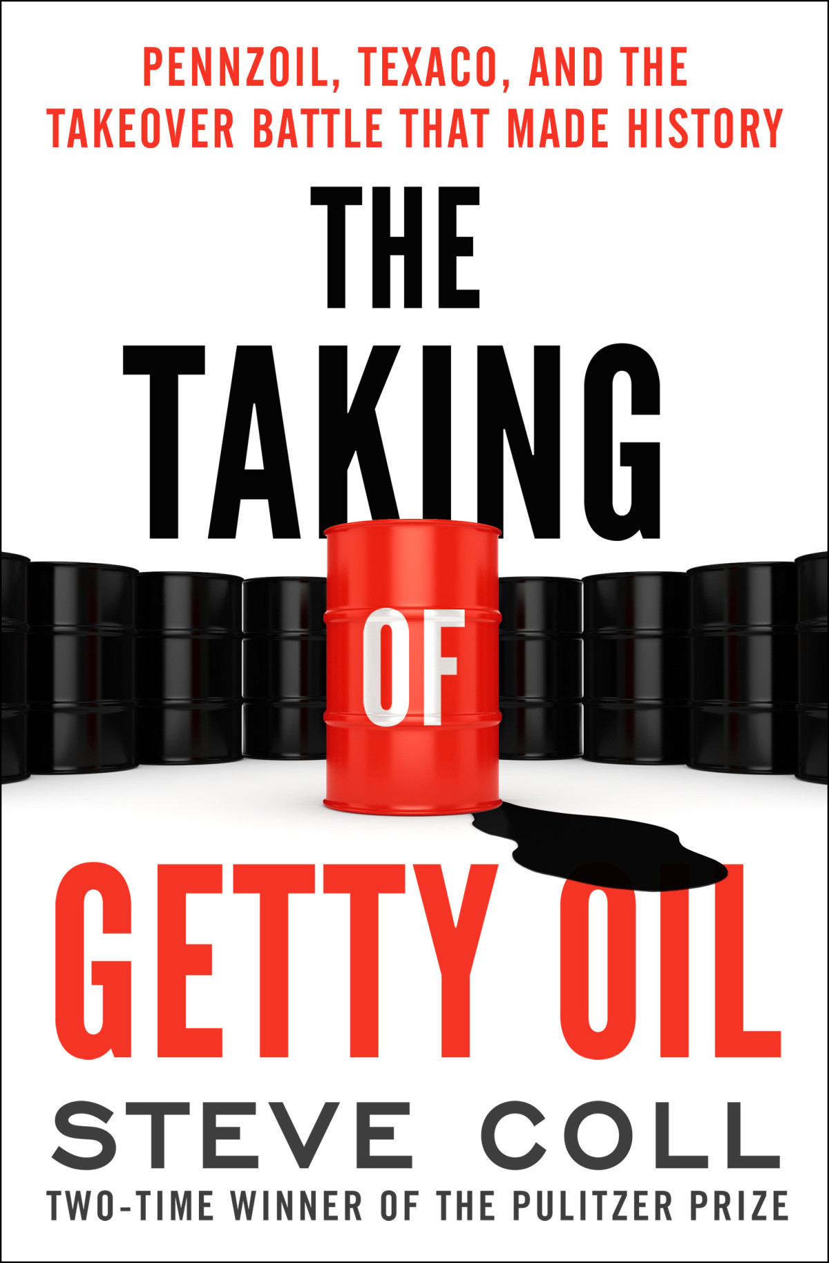 The Taking Of Getty Oil Steve Coll