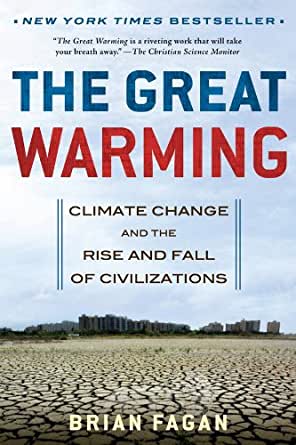 The Great Warming Brian Fagan