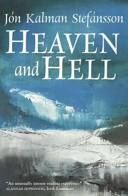Heaven And Hell Jn Kalman Stefnsson Philip Roughton Transl