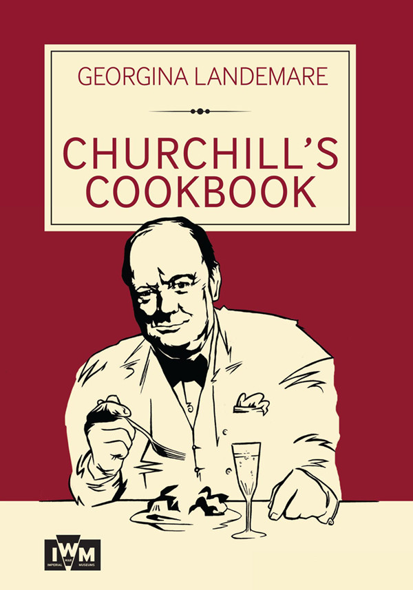 Churchills Cookbook Georgina Landemare