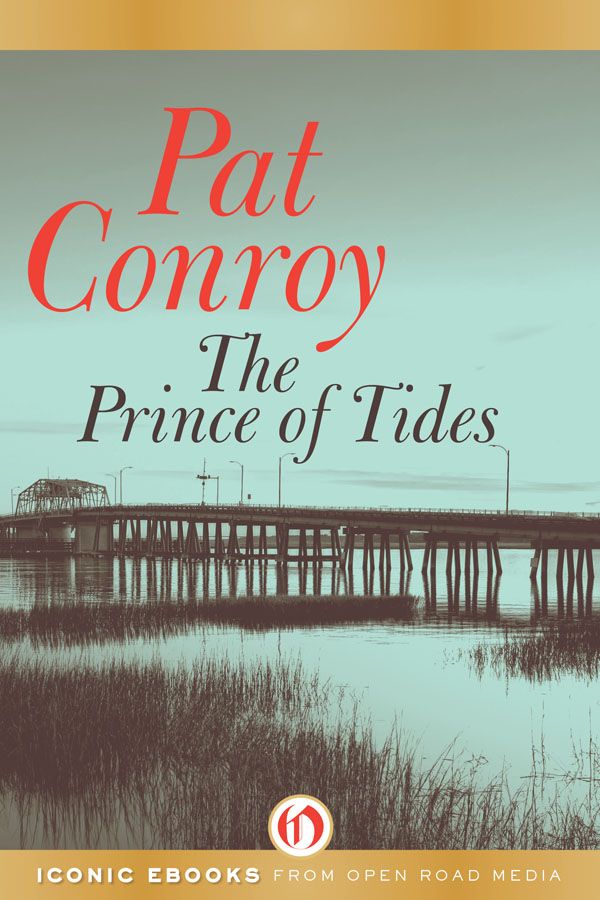 The Prince Of Tides Pat Conroy