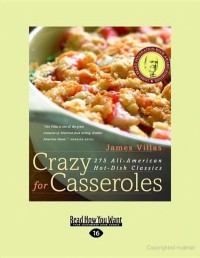 Crazy For Casseroles James Villas