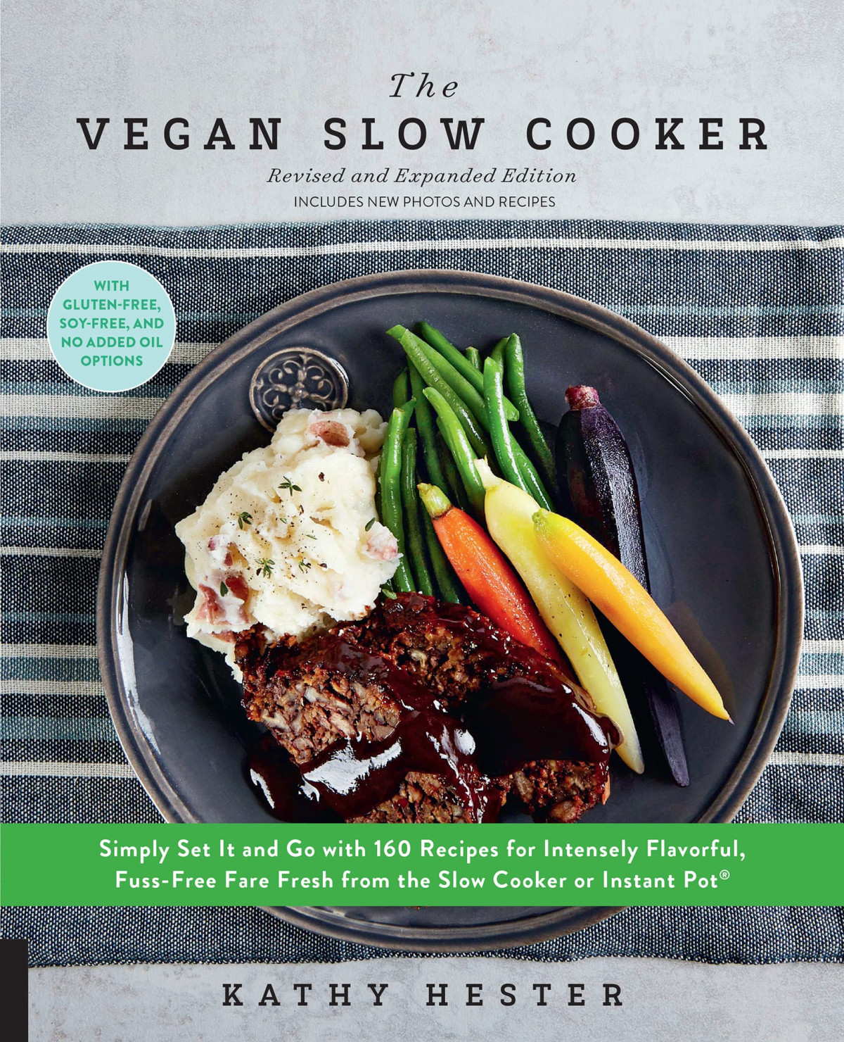 The Vegan Slow Cooker Kathy Hester