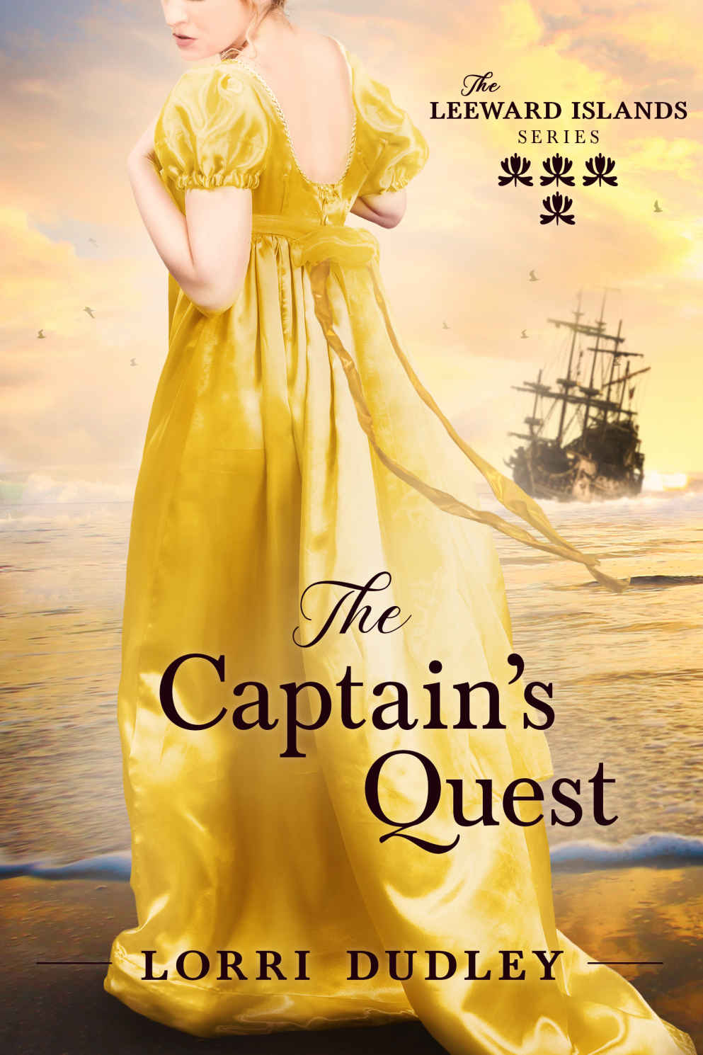 The Captains Quest The Leeward Island 4 Lorri Dudley