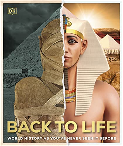 Back To Life World History As Youve Never Seen It Before Dorling Kindersley