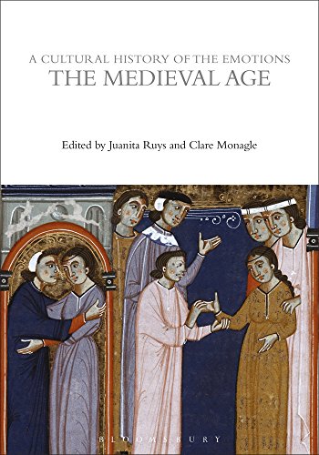A Cultural History Of The Emotions In The Medieval Age Juanita Ruys