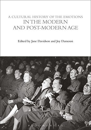 A Cultural History Of The Emotions In The Modern And Postmodern Age Jane W Davidson