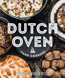 Dutch Oven Camp Cooking Vernon Winterton